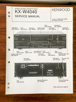 Kenwood KX-W4040 Cassette  Service Manual *Original*