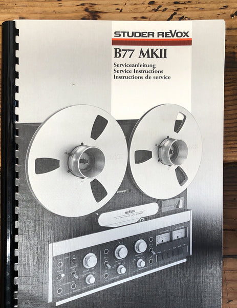 Revox B77 MKII B-77 MK 2 Reel to Reel  Service Manual *Original*