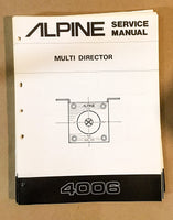 Alpine Model 4006 Multi Director Service Manual *Original*