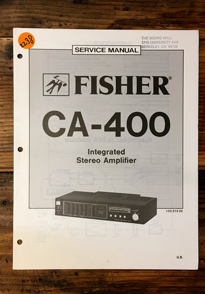Fisher CA-400 Amplifier Service Manual *Original*