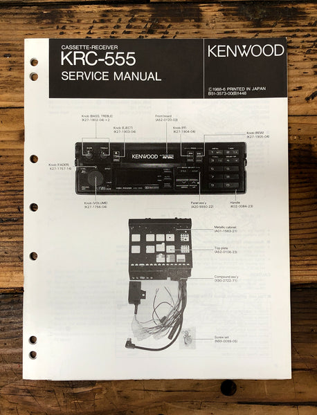 Kenwood KRC-555 Car Radio  Service Manual *Original*