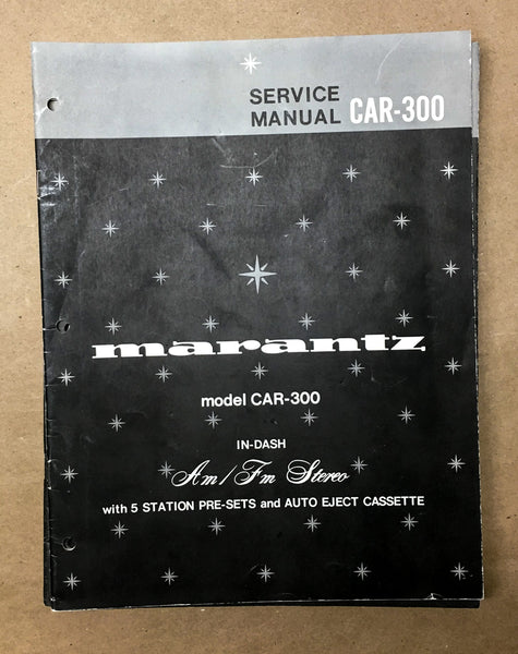 Marantz CAR-300 Car Radio Service Manual *Original*