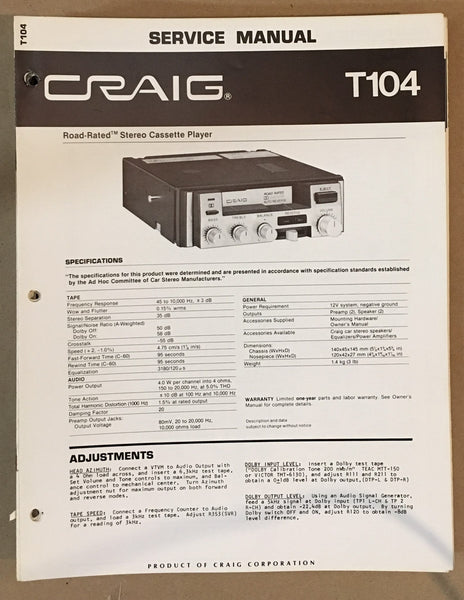 Craig Model T104 Car Stereo / Cassette Service Manual *Original*