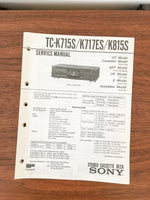 Sony TC-K715S TC-K717ES TC-K815S Cassette Service Manual *Original*