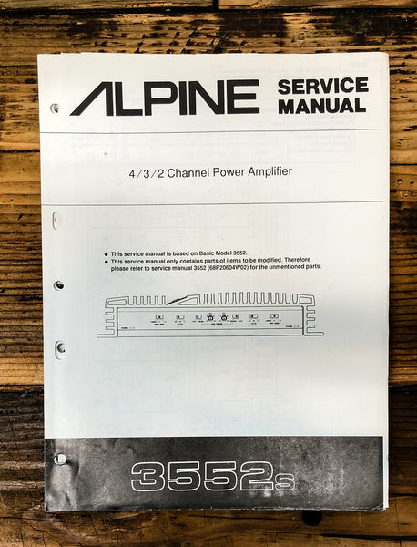 Alpine Model 3552s Power Amplifier  Service Manual *Original*