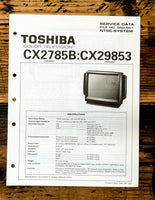 Toshiba CX2785B CX29853 TV Television Service Manual *Original*