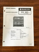 Sanyo EQ 960 Graphic Equalizer Service Manual *Original*