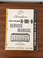 Fisher X-101-B Amplifier Service Manual *Original*