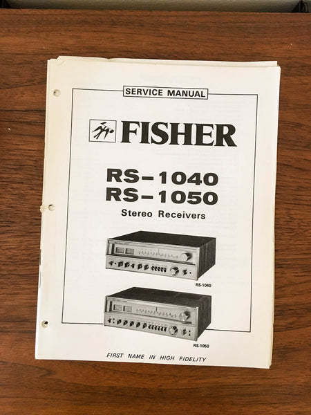 Fisher RS-1040 RS-1050 Receiver Service Manual *Original*