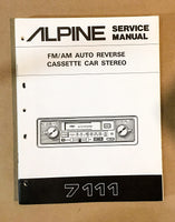 Alpine Model 7111 Radio Cassette Service Manual *Original*