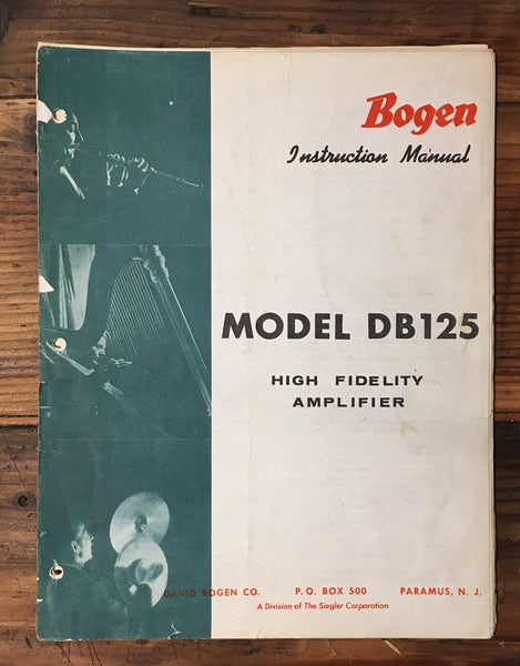 Bogen Model DB125 DB-125 Amplifier Owner / User Manual *Original*