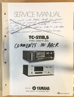 Yamaha TC-511B TC-511S Cassette  Service Manual *Original*