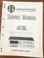 Kenwood KX-760 KX-706 Cassette Deck Service Manual *Original*