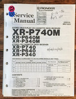 Pioneer XR-P740M -P640M -P740 Stereo  Service Manual *Original*