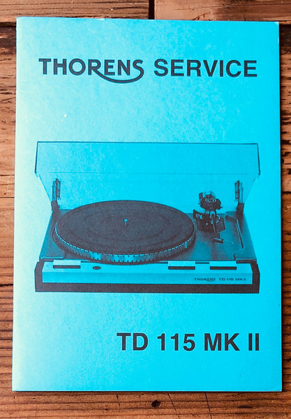 Thorens TD115 MKII MK2 Record Player /Turntable  Service Manual *Original*