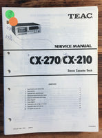 Teac CX-210 CX-270 Cassette Deck  Service Manual *Original*