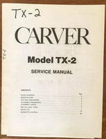 Carver TX-2 Tuner  Service Manual *Original*