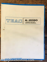 Teac A-2050 Reel to Reel  Service Manual *Original*