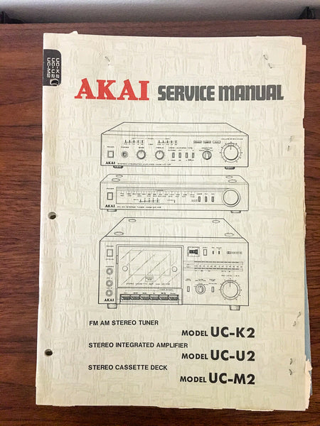 Akai UC-K2 UC-U2 UC-M2 Tuner Amp Cassette Service Manual *Original*
