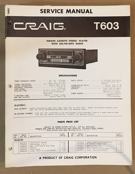 Craig Model T603 Car Stereo / Cassette Service Manual *Original*