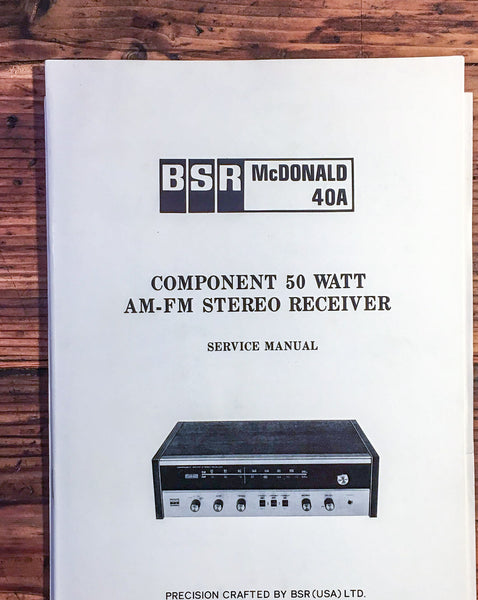 BSR McDonald Model 40A Receiver  Service Manual *Original*