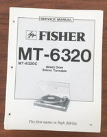 Fisher MT-6320 Record Player / Turntable Service Manual *Original*