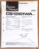 Pioneer CS-G101 WA SPEAKER Service Manual *Original*