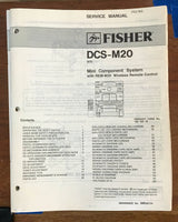 Fisher DCS-M20 Mini Stereo System Service Manual *Original*