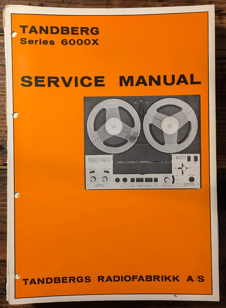 Tandberg Series 6000X Reel to Reel  Service Manual *Original*