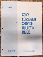 Sony 1985   Consumer Service Bulletin Index *Original*