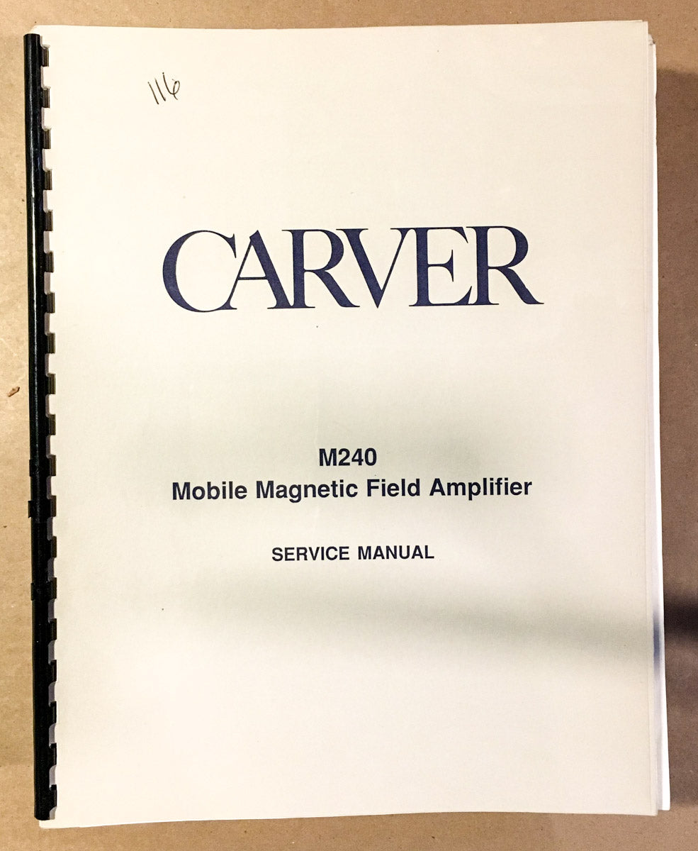 Carver M-240  / M240 Amplifier  Service Manual *Original*