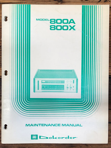 Dokorder Model 800A 800X Receiver  Service Manual *Original*