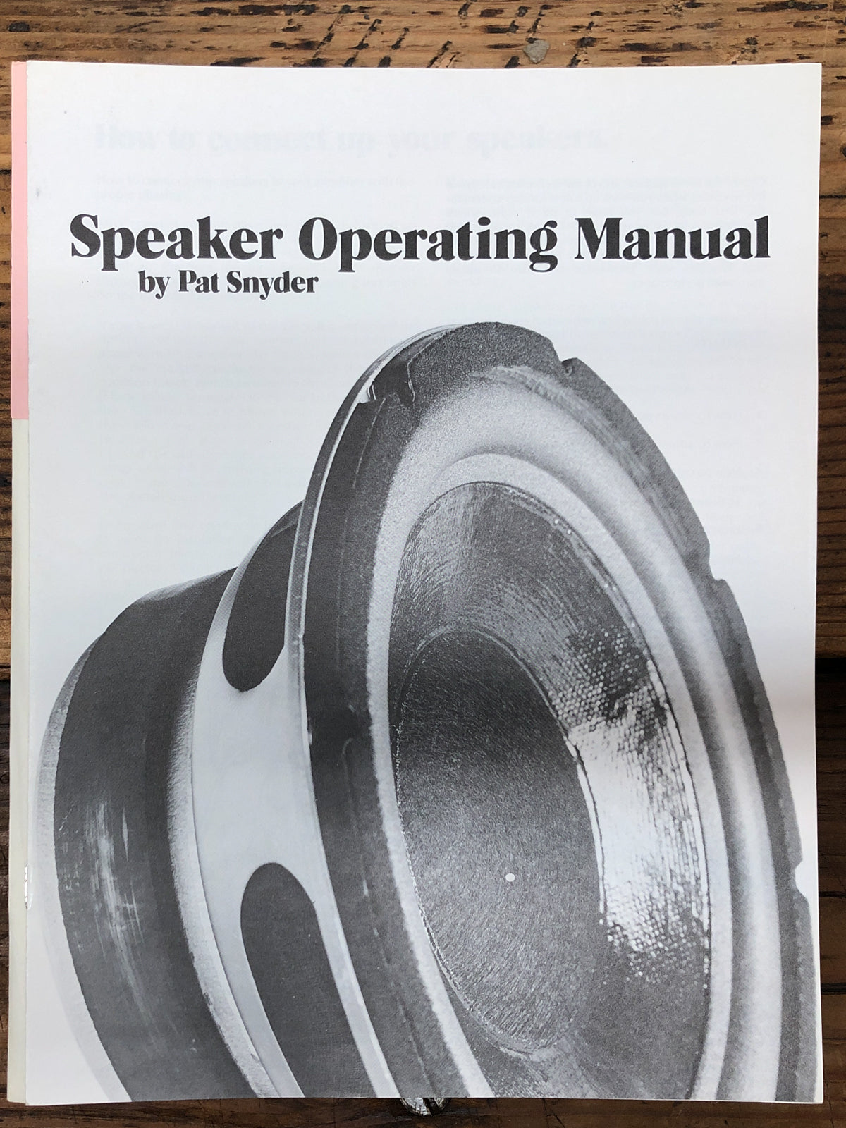 Speaker Operating Manual' by Pat Snyder SpeakerLAB 1978     *Original*