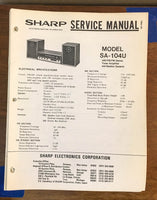 Sharp SA-104A Stereo System Service Manual *Original*