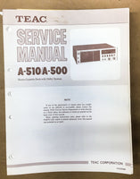 TEAC A-510 A-500 Cassette Deck Service Manual *Original*