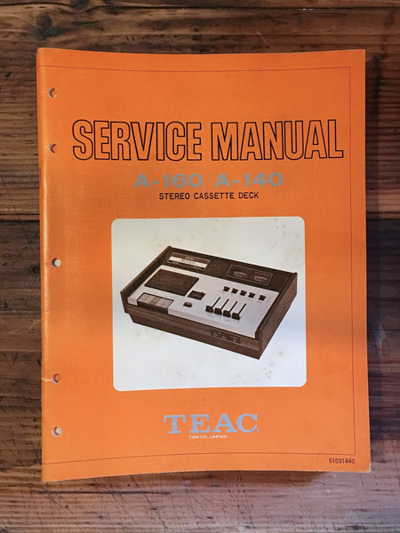 Teac A-160 A-140 Cassette Service Manual *Original*
