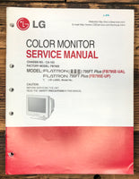 LG Flatron 795FT PLUS FB795E-UA -UP Monitor  Service Manual *Original* #1