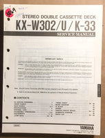 Yamaha KX-W302 K-33 Cassette  Service Manual *Original*
