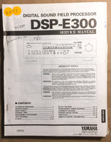 Yamaha DSP-E300 Digital Processor  Service Manual *Original*