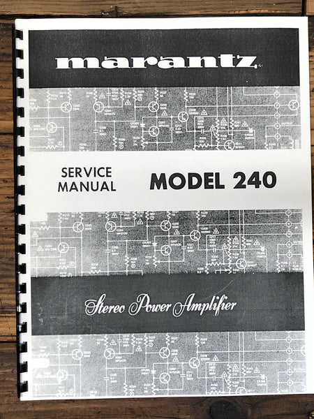 Marantz Model 240 Amplifier Service Manual *Copy*