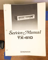 Pioneer TX-610 Tuner Service Manual *Original*