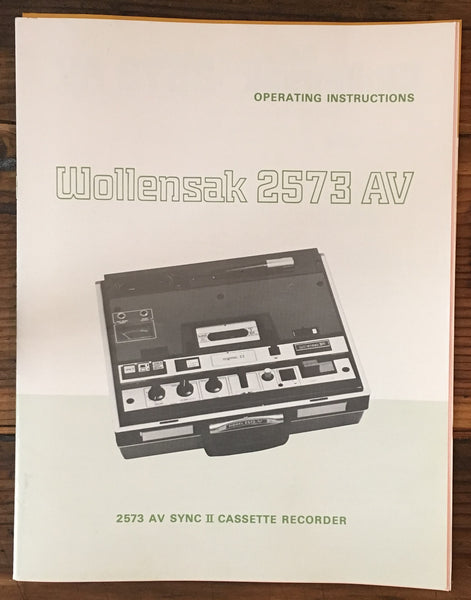 Wollensak 2573 AV 2573AV  Cassette  Owners Operating Manual *Original*