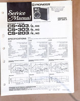 Pioneer CS-403 CS-303 CS-203 SPEAKER Service Manual *Original*