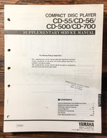 Yamaha CD-55 CD-56 CD-500 CD-700 CD Player  Supplementary Service Manual *Orig*