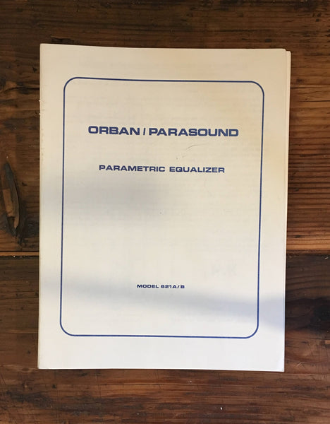 Orban / Parasound Model 621 A B Equalizer User / Operating Manual *Original* #3