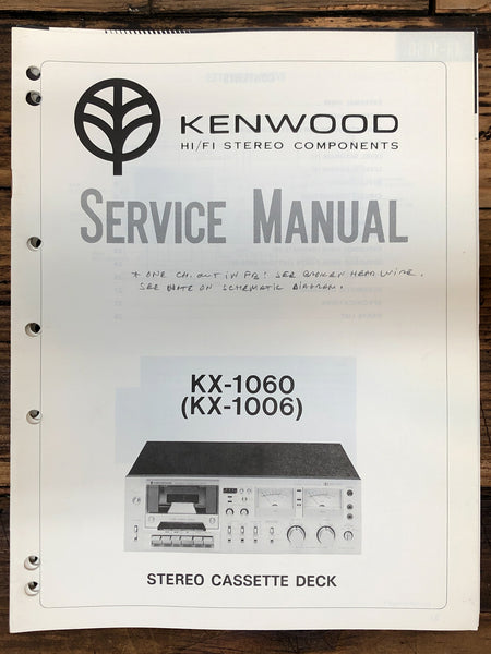 Kenwood KX-1060 KX-1006 Cassette  Service Manual *Original*