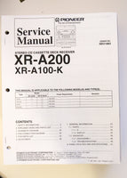 Pioneer XR-A200 XR-A100-K Stereo System Service Manual *Original*