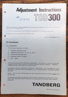 Tandberg TCD 300 / TCD-300 Cassette  Adjustment Manual *Original*