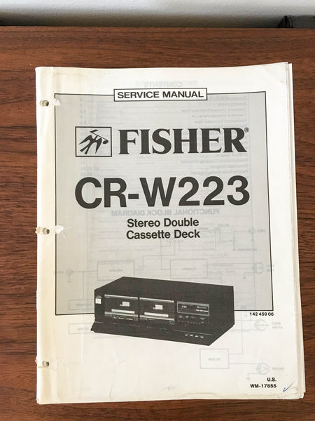 Fisher CR-W223 Cassette Service Manual *Original*
