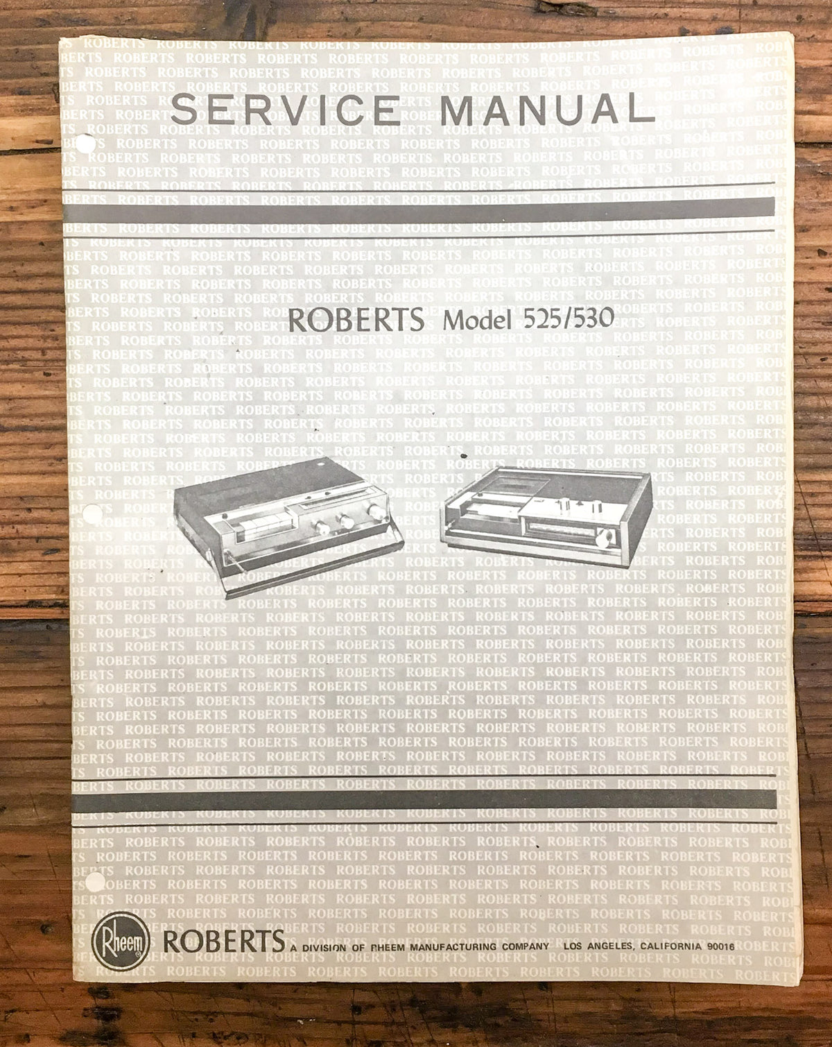 Roberts Model 525 Model 530 Tape Recorder  Service Manual *Original*
